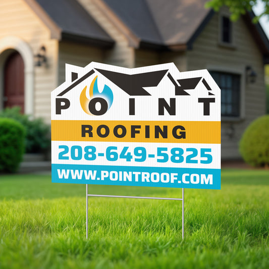 DOUBLE SIDED DIE-CUT YARD SIGNS - POINT ROOFING